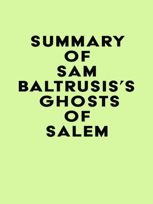 cover image of Summary of Sam Baltrusis's Ghosts of Salem